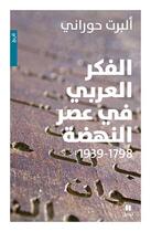 Couverture du livre « Pensée arabe et l'occident : al fikr al arabi fi asr al nahda (la) » de Albert Hourani aux éditions Hachette-antoine