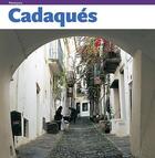Couverture du livre « Cadaques » de Puig J-Masanes C aux éditions Triangle Postals