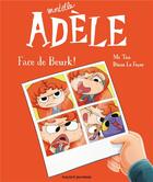 Couverture du livre « Mortelle Adèle t.19 : face de beurk ! » de Mr Tan et Diane Le Feyer aux éditions Bayard Jeunesse