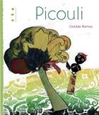 Couverture du livre « Picouli » de Clothilde Bernos aux éditions Points De Suspension