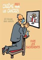 Couverture du livre « Carême 2021 pour les cancres à l'école des saints » de Pere Max Huot De Longchamp aux éditions Paroisse Et Famille