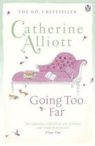 Couverture du livre « Going Too Far » de Alliott Catherine aux éditions Penguin Books Ltd Digital