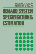Couverture du livre « Demand System Specification and Estimation » de Wales Terence J aux éditions Oxford University Press Usa