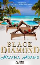 Couverture du livre « Black Diamond » de Adams Havana aux éditions Carina