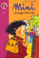 Couverture du livre « Mini change d'ecole » de Nostlinger C aux éditions Le Livre De Poche Jeunesse
