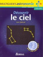 Couverture du livre « Decouvrir Le Ciel » de Herve Burillier aux éditions Bordas