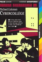 Couverture du livre « Cybercollege » de Michael Coleman aux éditions Gallimard-jeunesse