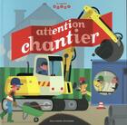 Couverture du livre « Attention chantier » de Anne-Sophie Baumann aux éditions Gallimard-jeunesse