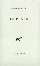 Couverture du livre « La place » de Annie Ernaux aux éditions Gallimard