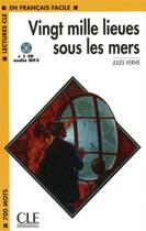 Couverture du livre « Vingt mille lieues sous les mers ; 700 mots » de Jules Verne aux éditions Cle International