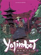 Couverture du livre « Yojimbot t.1 » de Sylvain Repos aux éditions Dargaud