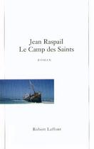 Couverture du livre « Le camp des saints - ae » de Jean Raspail aux éditions Robert Laffont