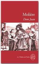 Couverture du livre « Dom Juan » de Moliere aux éditions Le Livre De Poche