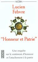 Couverture du livre « Honneur Et Patrie » de Lucien Febvre aux éditions Pocket