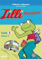 Couverture du livre « LILLI MARZIPAN ; niveau 2 » de Marchois/Vassilieff aux éditions Didier