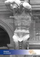 Couverture du livre « Atlantes & cariatides » de Sandrine Chabre aux éditions Edilivre