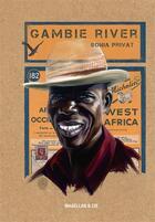 Couverture du livre « Gambie river » de Sonia Privat aux éditions Magellan & Cie