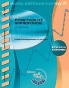 Couverture du livre « Comptabilité approfondie ; UE 10 du DCG ; corrigé » de Agnes Lieutier aux éditions Corroy