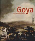 Couverture du livre « Goya et la Modernité » de Marc Restellini aux éditions Pinacotheque