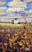 Couverture du livre « Un fragile espoir » de Hannah Richell aux éditions Gabelire