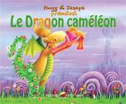 Couverture du livre « Le dragon caméléon » de Foogy et Zanapa aux éditions P'tit Louis