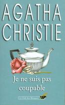 Couverture du livre « Je ne suis pas coupable » de Agatha Christie aux éditions Le Livre De Poche