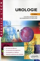 Couverture du livre « Urologie ; collège universitaire des enseignants d'urologie (4e édition) » de  aux éditions Ellipses
