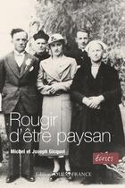 Couverture du livre « Rougir d'être paysan » de Gicquel aux éditions Ouest France