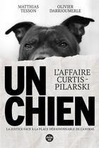 Couverture du livre « Un chien » de Olivier Darrioumerle et Matthias Tesson aux éditions Cherche Midi