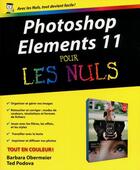 Couverture du livre « Photoshop elements 11 pour les nuls » de Barbara Obermeier aux éditions First Interactive