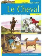 Couverture du livre « Le cheval » de Faron/Decottignies aux éditions Gisserot