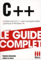 Couverture du livre « C++ » de Yannick Gerometta et Julien Le Corre aux éditions Micro Application