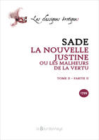 Couverture du livre « La Nouvelle Justine, Tome 2-Partie 2 » de De Sade-Donatien Alp aux éditions La Bourdonnaye