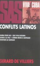 Couverture du livre « SAS ; compilation ; conflits latinos » de Gerard De Villiers aux éditions Malko