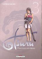 Couverture du livre « Tsuru, princesse des mers t.3 » de Hideki Mori aux éditions Delcourt