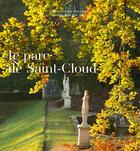 Couverture du livre « Le parc de Saint-Cloud » de Eric Sander et Christophe Pincemaille aux éditions Des Falaises