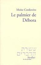 Couverture du livre « Le palmier de Débora » de Moise Cordovero aux éditions Verdier