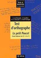 Couverture du livre « Test d'orthographe : le petit poucet ; texte étalonné du CE1 à la 3ème » de  aux éditions Solal