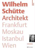 Couverture du livre « Wilhelm schutte architekt frankfurt moskau istanbul wien » de  aux éditions Park Books