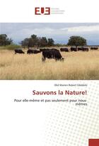 Couverture du livre « Sauvons la nature! » de Gbedolo Oke aux éditions Editions Universitaires Europeennes