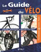 Couverture du livre « RESTAUREZ & REPARER : le guide du vélo » de Mark Storey aux éditions Etai