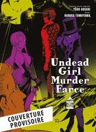 Couverture du livre « Undead Girl Murder Farce T06 » de Yugo Aosaki et Haruka Tomoyama aux éditions Panini