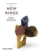 Couverture du livre « New rings (2nd ed) » de Nicolas Estrada aux éditions Thames & Hudson