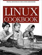 Couverture du livre « Linux cookbook » de Carla Schroder aux éditions O Reilly & Ass