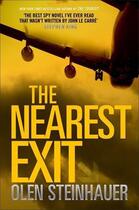 Couverture du livre « The Nearest Exit » de Olen Steinhauer aux éditions Atlantic Books Digital