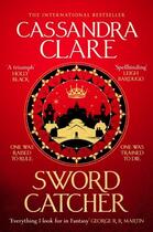 Couverture du livre « SWORD CATCHER » de Cassandra Clare aux éditions Pan Macmillan