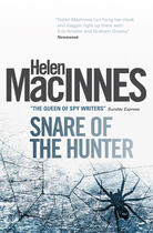 Couverture du livre « Snare of the Hunter » de Macinnes Helen aux éditions Titan Digital