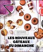 Couverture du livre « Les nouveaux gâteaux du dimanche » de Stephanie De Turckheim aux éditions Hachette Pratique