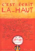 Couverture du livre « C'est ecrit la-haut » de Claudine Desmarteau aux éditions Seuil Jeunesse