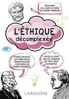 Couverture du livre « L'éthique décomplexée » de  aux éditions Larousse